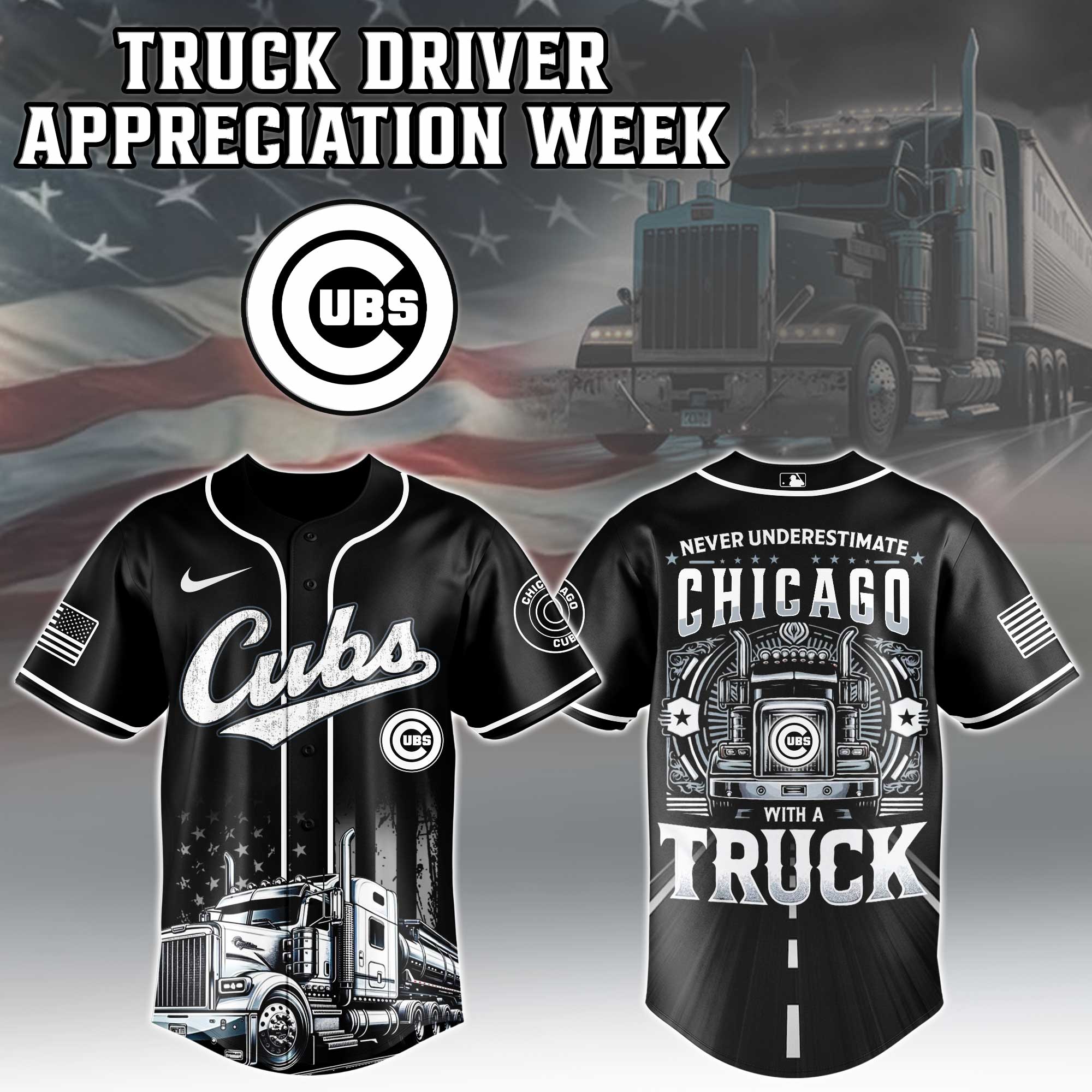 Chicago Cubs Nation Truck Driver Appreciation Week Jersey 